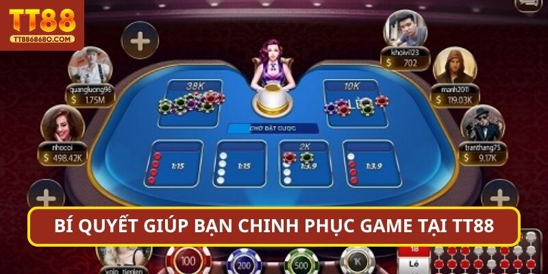 Bí quyết giúp bạn chinh phục game tại TN88